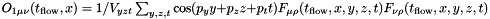 $O_{1\mu\nu}(t_{\rm flow},x)=1/V_{yzt}\sum_{y,z,t}\cos(p_yy+p_zz+p_tt)F_{\mu\rho}(t_{\rm flow},x,y,z,t)F_{\nu\rho}(t_{\rm flow},x,y,z,t)$
