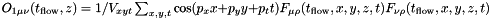 $O_{1\mu\nu}(t_{\rm flow},z)=1/V_{xyt}\sum_{x,y,t}\cos(p_xx+p_yy+p_tt)F_{\mu\rho}(t_{\rm flow},x,y,z,t)F_{\nu\rho}(t_{\rm flow},x,y,z,t)$